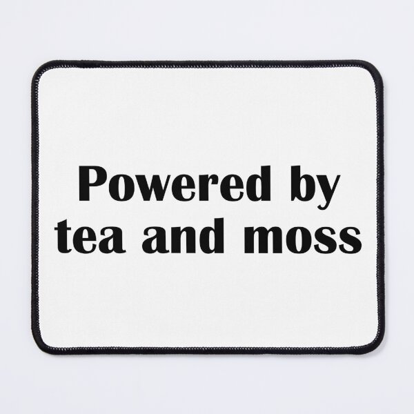 Item preview, Powered By Tea And Moss Cozy Cottagecore Botanical Design designed and sold by IannelloDesign.