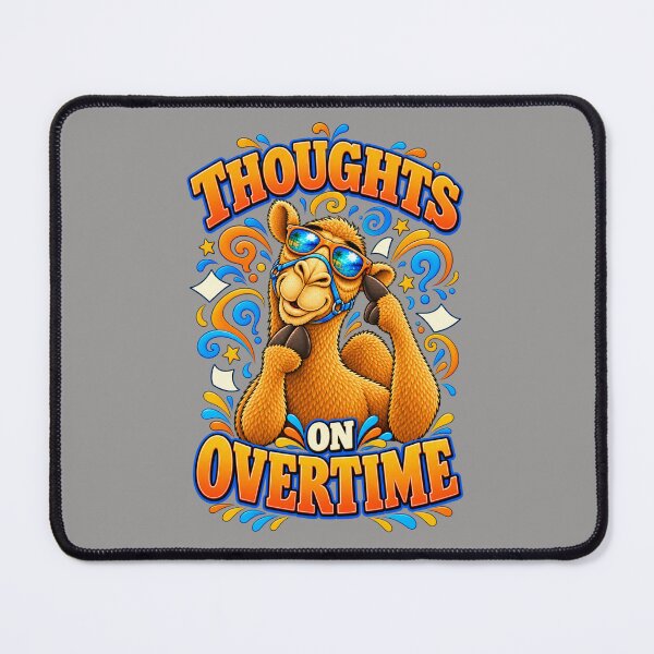 Item preview, Thoughts on Overtime – Funny Camel T-Shirt Animal Graphic Camel T-Shirt designed and sold by Camel & Quirk.