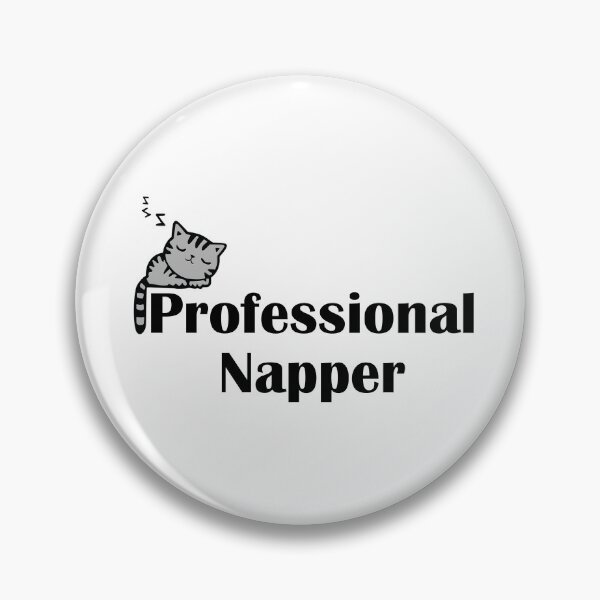 Item preview, Professional Napper Cute Sleeping Cat Funny Quote designed and sold by IannelloDesign.