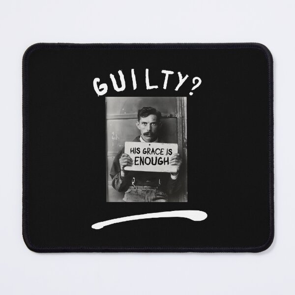 Item preview, Guilty? His grace is enough. designed and sold by a peace of heaven.