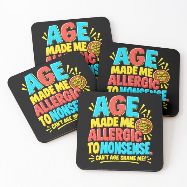 Item preview, Age Made Me Allergic to Nonsense Funny Aging Humor designed and sold by Trendably.