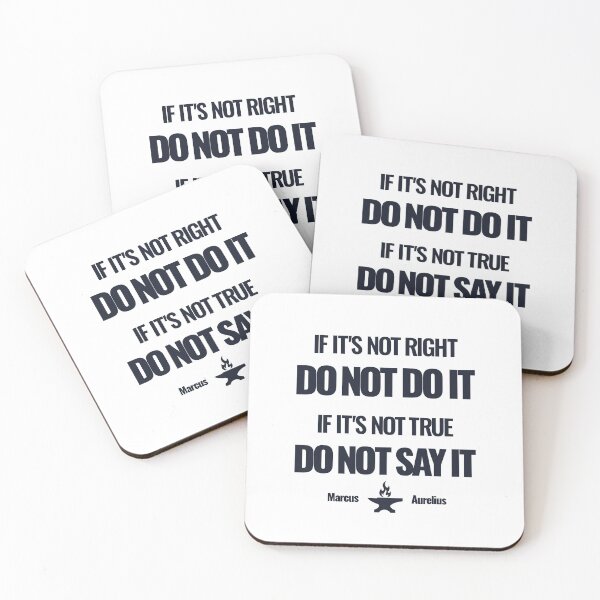 Item preview, If It’s Not Right Do Not Do It - Marcus Aurelius - Bold Stoic Quote - Dark Version designed and sold by Stoic Core.