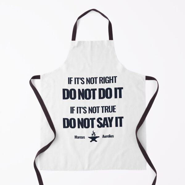 Item preview, If It’s Not Right Do Not Do It - Marcus Aurelius - Bold Stoic Quote - Dark Version designed and sold by Stoic Core.