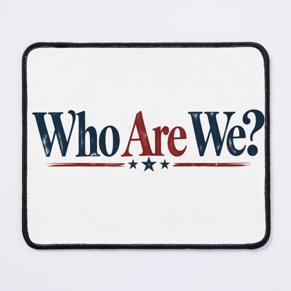 Item preview, Who Are We Anti Trump Protest designed and sold by GaffaDesigns.