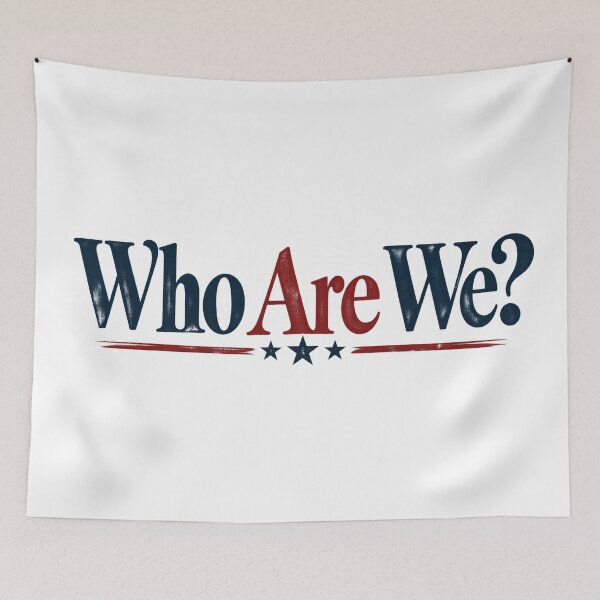 Item preview, Who Are We Anti Trump Protest designed and sold by GaffaDesigns.