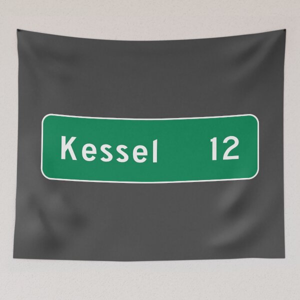 Item preview, Kessel in 12 Parsecs Mileage Sign designed and sold by Karate Octopus.