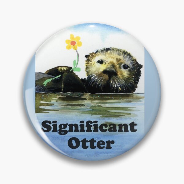 Item preview,  Otter and a flower with the words Significant Otter, original watercolor. designed and sold by aswoa.