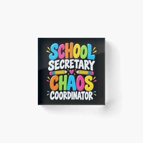 Item preview, School Secretary Chaos Coordinator Funny Education Office Humor designed and sold by Trendably.