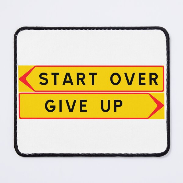 Item preview, Start over vs. Give up designed and sold by ALF2023.