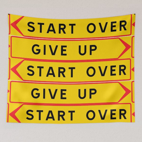 Item preview, Start over vs. Give up designed and sold by ALF2023.