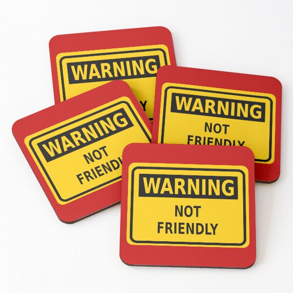 Item preview, Warning – Not Friendly designed and sold by Karate Octopus.