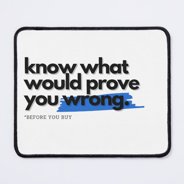 Item preview, Know What Would Prove You Wrong designed and sold by S4PPHIRE-DES1GN.