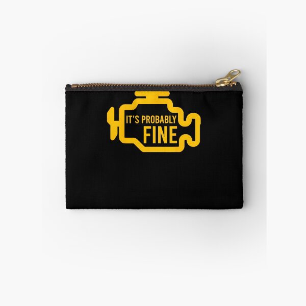 Item preview, It'S Probably Fine Check Engine Light Mechanic Car Humor designed and sold by OddityVault.