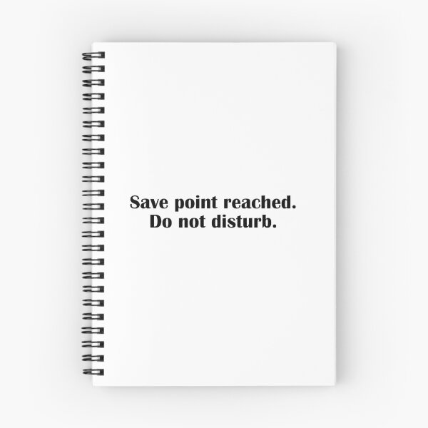 Item preview, Save Point Reached Do Not Disturb Gamer Funny Quote designed and sold by IannelloDesign.