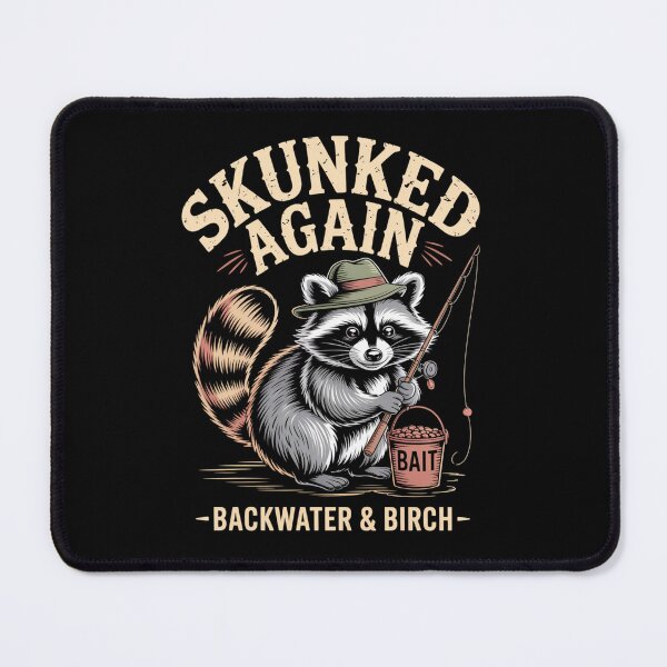 Item preview, Skunked Again Funny Skunk Fishing designed and sold by ZACK ART.