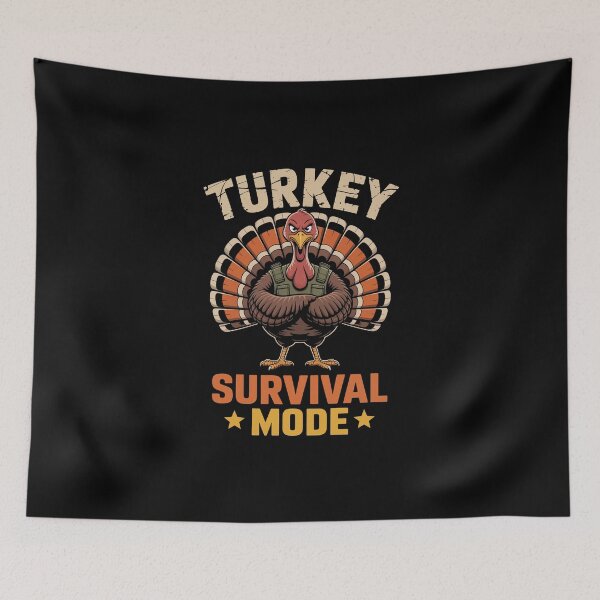 Item preview, TURKEY SURVIVAL MODE designed and sold by jkrphoto.