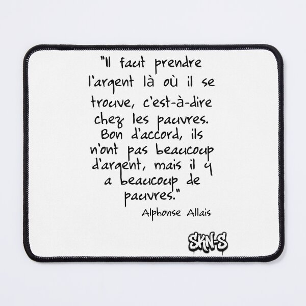 Item preview, Quote from Alphonse Allais designed and sold by SKN-S.