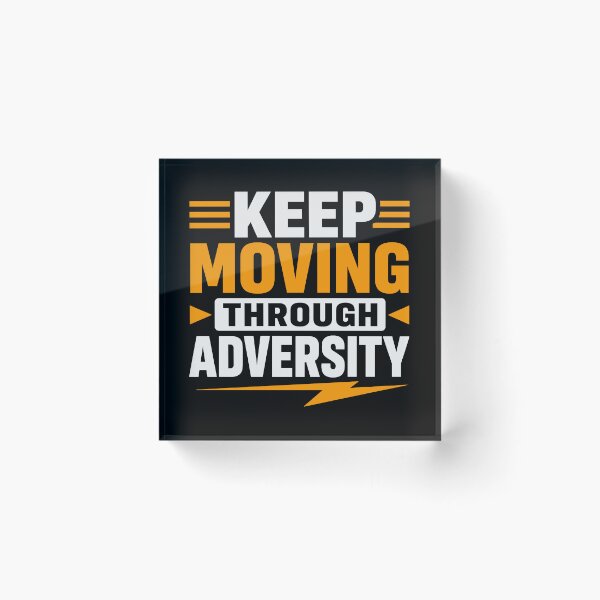 Item preview, Keep Moving Through Adversity Motivational Resilience Typography T-Shirt designed and sold by rejowan-arts.