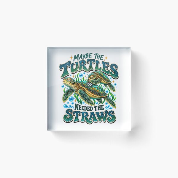 Item preview, Maybe The Turtles Needed The Straws designed and sold by CATTYHOLA.
