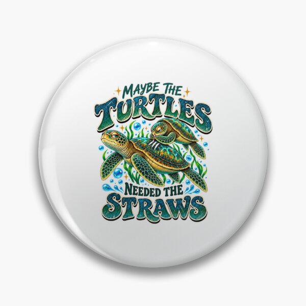 Item preview, Maybe The Turtles Needed The Straws designed and sold by CATTYHOLA.