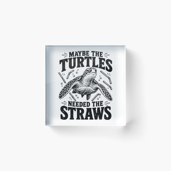 Item preview, Maybe The Turtles Needed The Straws designed and sold by CATTYHOLA.