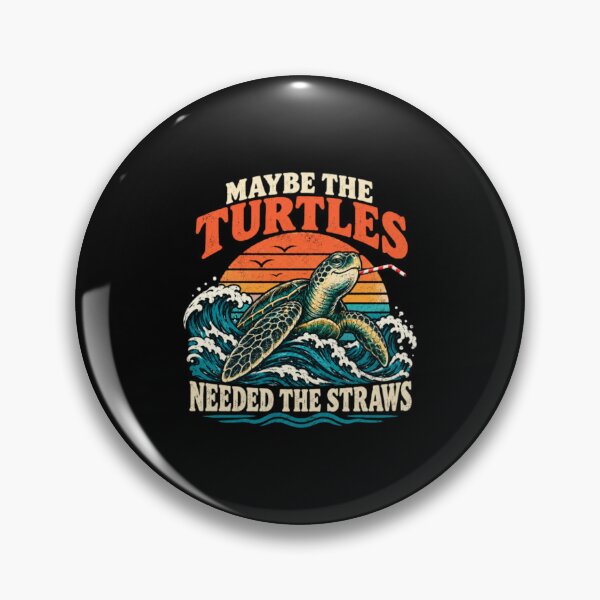 Item preview, Maybe The Turtles Needed The Straws designed and sold by CATTYHOLA.
