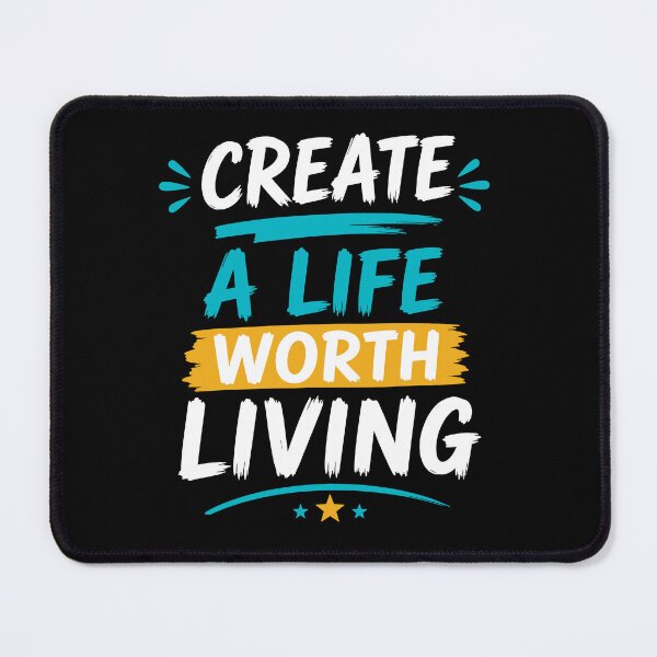 Item preview, Create a Life Worth Living Inspirational Motivation Typography T-Shirt designed and sold by rejowan-arts.