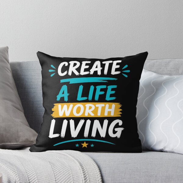 Item preview, Create a Life Worth Living Inspirational Motivation Typography T-Shirt designed and sold by rejowan-arts.