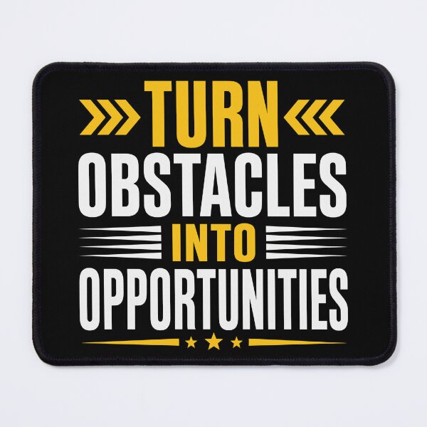 Item preview, Turn Obstacles Into Opportunities Motivational Resilience Typography T-Shirt designed and sold by rejowan-arts.