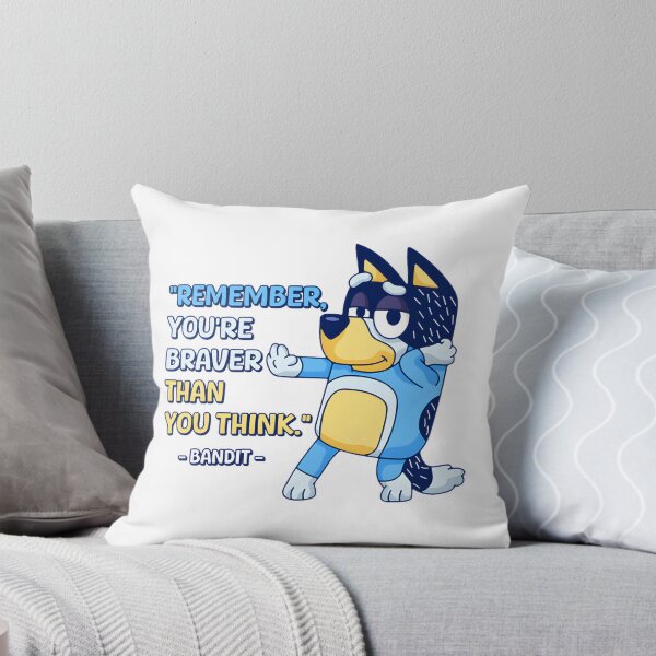 Item preview, Inspirational Quote with Brave Bandit Character from Bluey Design designed and sold by Dragonbowmen.