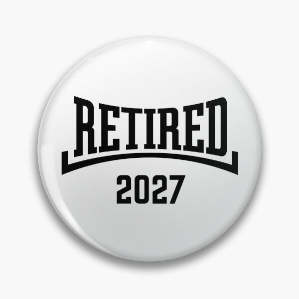 Item preview, Retired 2027 (Retiree / Pensioner / Concave / Black) designed and sold by MrFaulbaum.