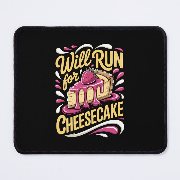 Item preview, WILL RUN FOR CHEESECAKE designed and sold by jkrphoto.