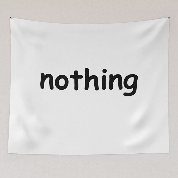 Item preview, NOTHING – Minimalist Funny Statement Design designed and sold by UrbanEchoHub.