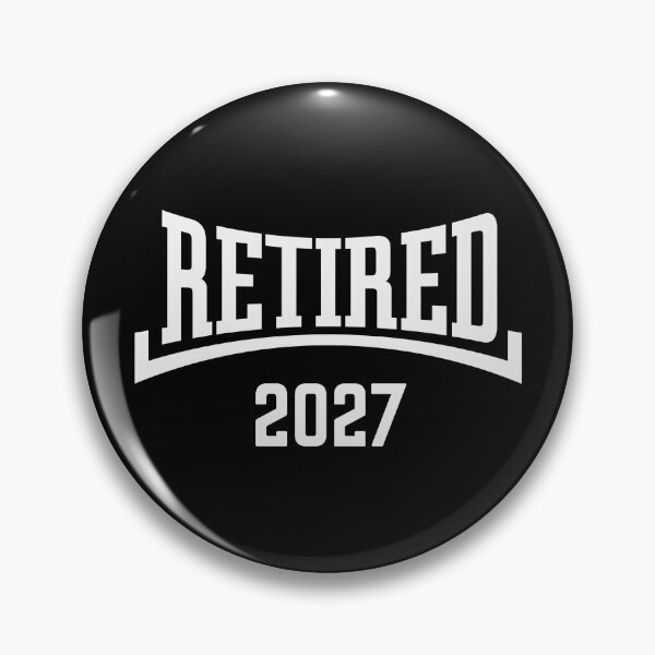 Item preview, Retired 2027 (Retiree / Pensioner / Concave / White) designed and sold by MrFaulbaum.