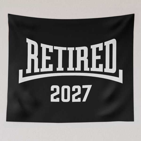 Item preview, Retired 2027 (Retiree / Pensioner / Concave / White) designed and sold by MrFaulbaum.