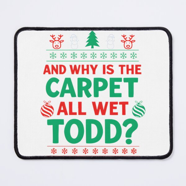 Item preview, Funny Couple Christmas Design Featuring a Hilarious Wet Carpet Quote from Todd and Margo designed and sold by zakariastore15.