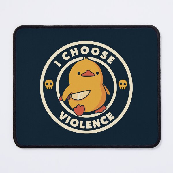 Item preview, I Choose Violence Funny Duck 2026 designed and sold by Tobe Fonseca®.