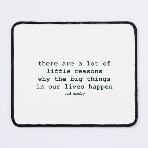 Item preview, Little reasons Ted mosby designed and sold by dudaoliveira.art.