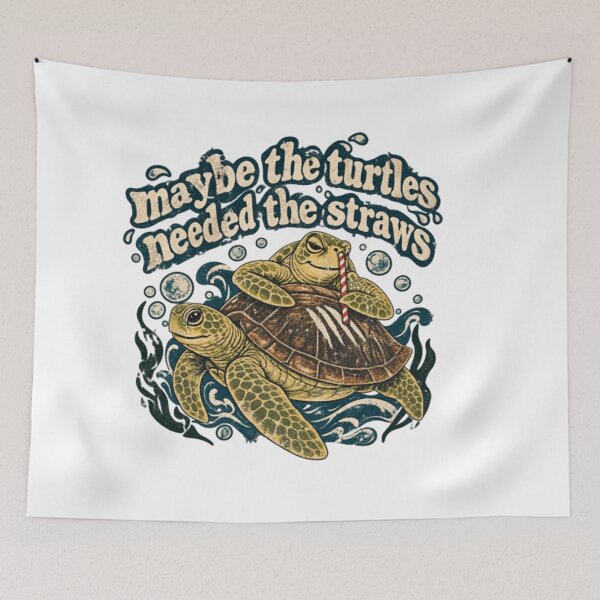 Item preview, Maybe The Turtles Needed The Straws designed and sold by williamsjale.