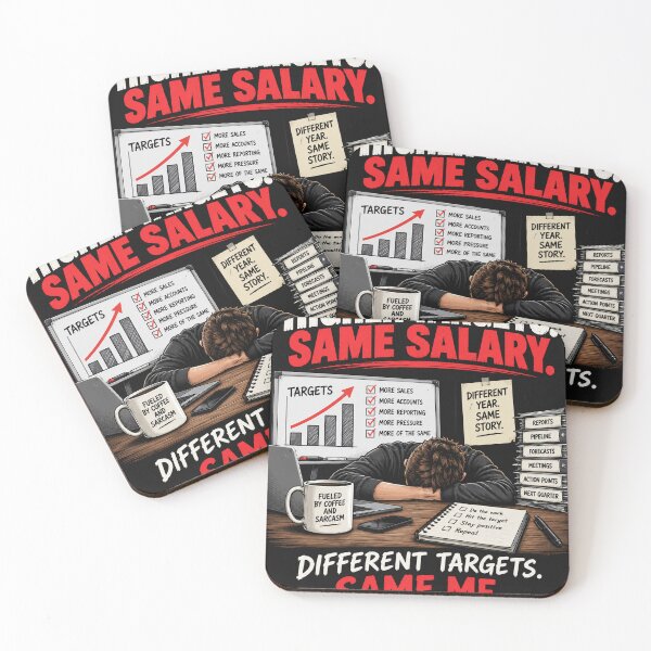Item preview, Higher Targets Same Salary – Funny Sales Work Humor Design designed and sold by KeeganDykes.