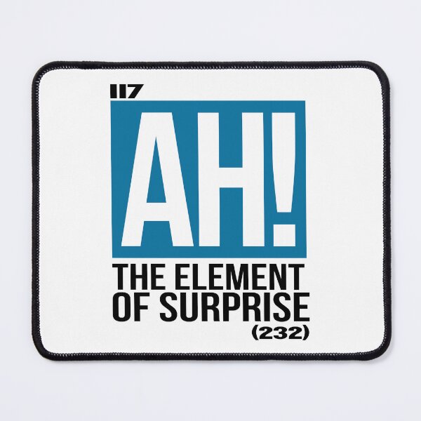 Item preview, Ah! The Element of Surprise Funny cool Graphic Vintage Novelty Sarcastic Funny designed and sold by Colorfulman.