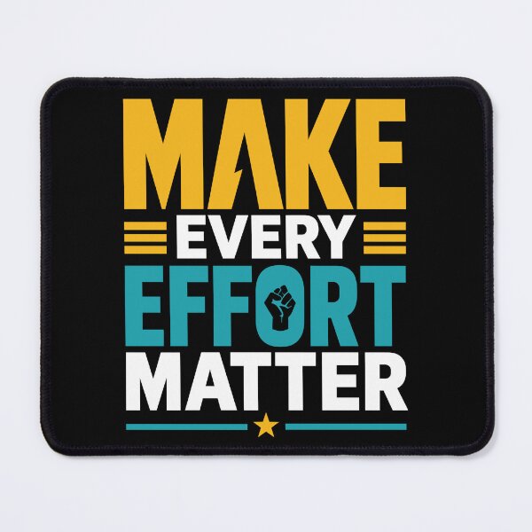 Item preview, Make Every Effort Matter Motivational Success Typography T-Shirt designed and sold by rejowan-arts.