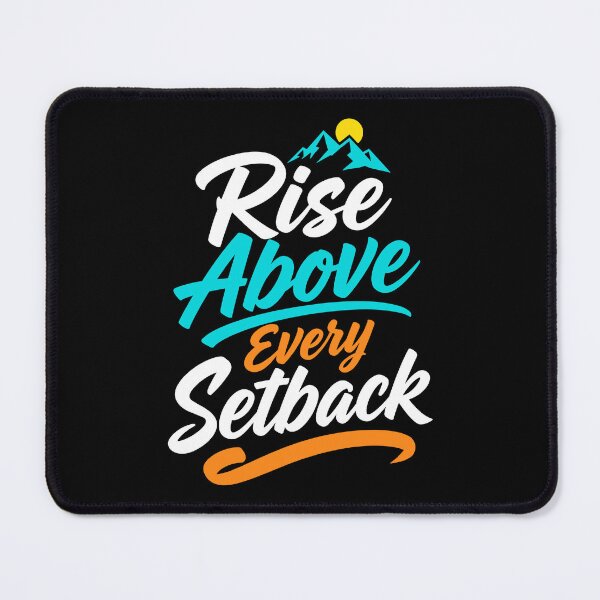 Item preview, Rise Above Every Setback Inspirational Resilience Typography T-Shirt designed and sold by rejowan-arts.