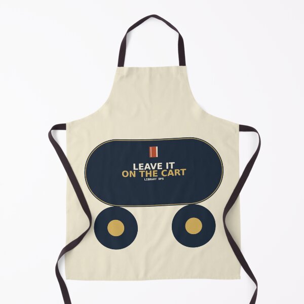 Item preview, Leave It On The Cart designed and sold by PhoenixTShirtz.