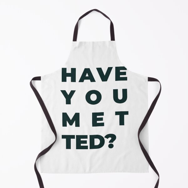Item preview, Have you met Ted? designed and sold by dudaoliveira.art.