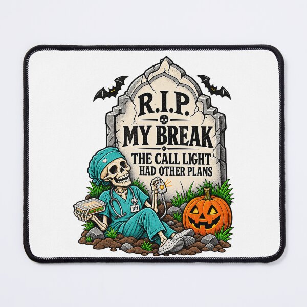 Item preview, RIP My Break Funny Halloween Skeleton Nurse designed and sold by NoeValdric.