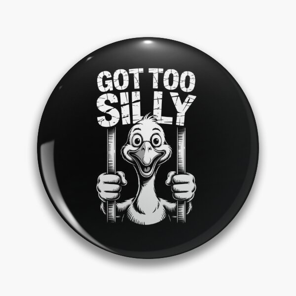 Item preview, Got Too Silly Goose Meme Funny Goose Prison designed and sold by ZACK ART.