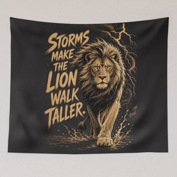 Item preview, Storms Make The Lion Walk Taller - Calm Under Pressure Resilience Quote Art designed and sold by Bennie Singh.