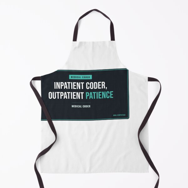 Item preview, Inpatient Coder, Outpatient Patience Medical Coder designed and sold by SlowMadeShelf.