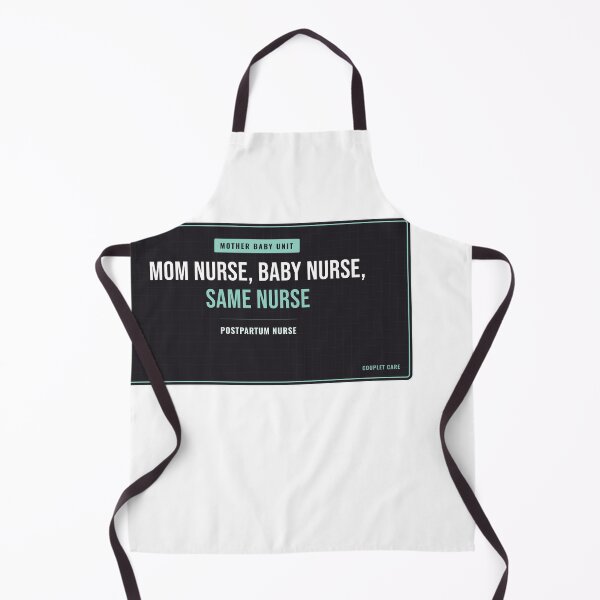 Item preview, Mom Nurse, Baby Nurse, Same Nurse Postpartum Nurse designed and sold by SlowMadeShelf.